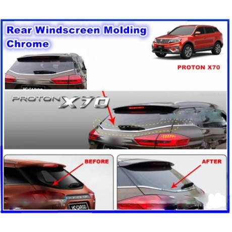 Proton X70 Chrome ABS Rear Windscreen Frame Lining Protector Window ...