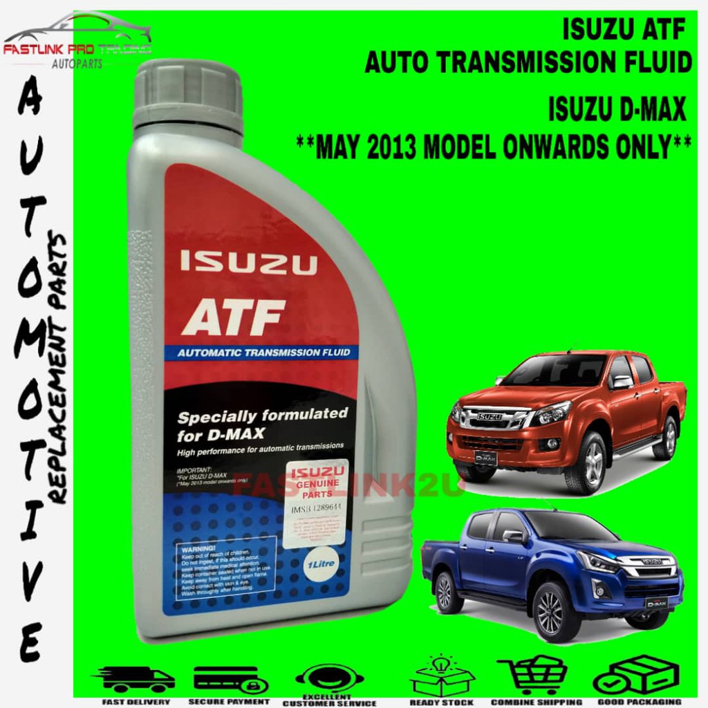 ISUZU DMAX 2013 ATF AUTO TRANSMISSION FLUID OIL 100 NEW ORIGINAL