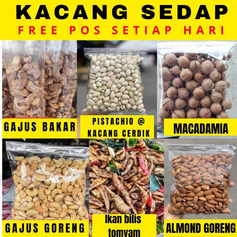 Kacang Sedap Dijamin Gajus Bakar Gajus Goreng Pistachio Almond Goreng Ikan Bilis Tomyam