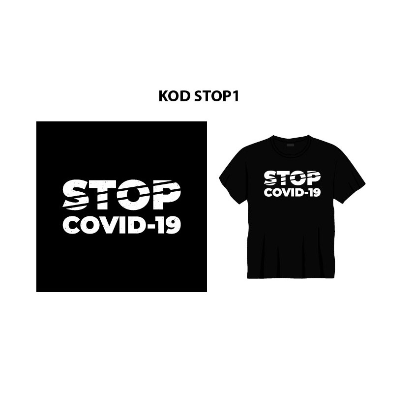 T-SHIRT STOP COVID 19