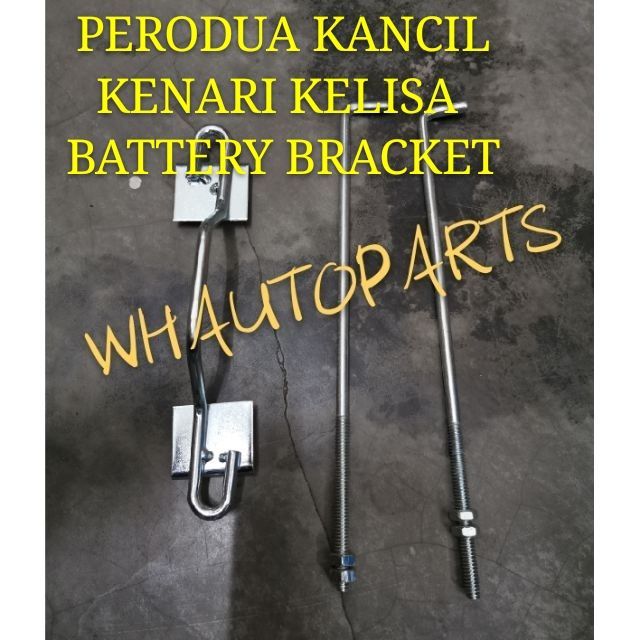 PERODUA KANCIL KELISA KENARI ONLY BATTERY BRACKET  Shopee 