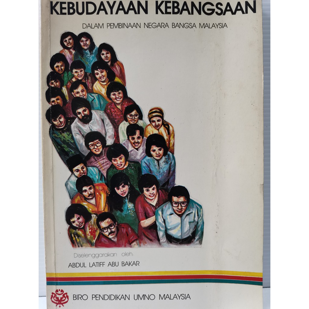 Kebudayaan Kebangsaan Dalam Pembinaan Negara Bangsa Malaysia Abdul Latiff Abu Bakar Ed Buku Terpakai Preloved Shopee Malaysia