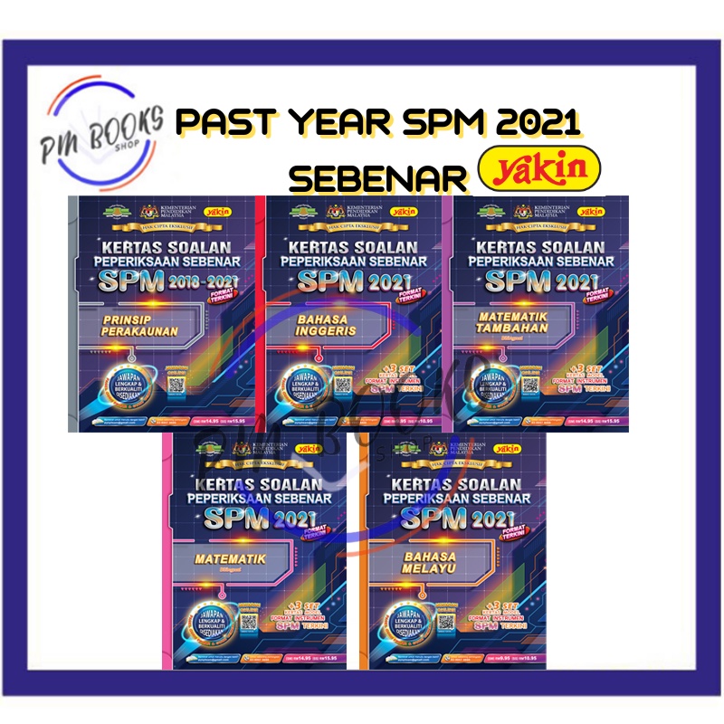 [PMB] YAKIN Past Year SPM Sebenar 2022 Kertas Soalan Peperiksaan