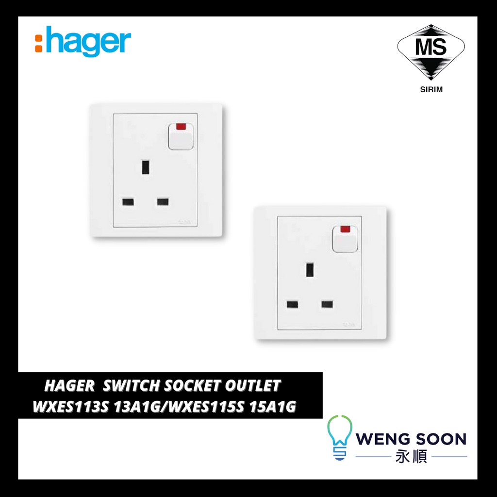 HAGER SWITCH SOCKET OUTLET WXES113S 13A1G/WXES115S 15A1G Shopee Malaysia