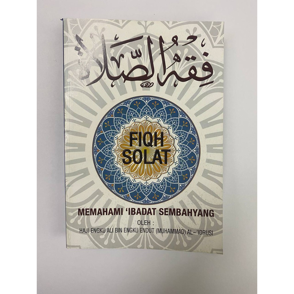 Fiqh Solat Memahami Ibadat Sembahyang Rumi And Jawi Ready Stock