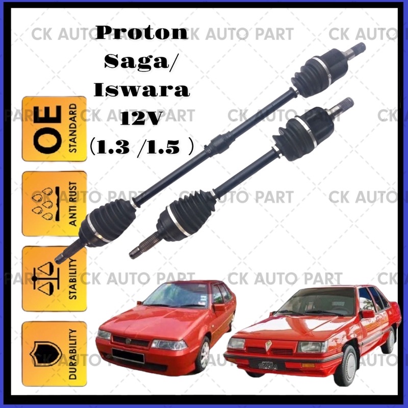 PROTON SAGA ISWARA 12V DRIVE SHAFT 100 NEW HIGH QUALITY BARU