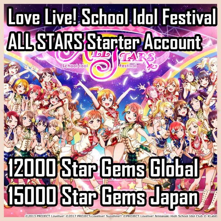 Instant gems+UR+SR LLSIFAS LoveLive All Stars Account Love Live JP 7000-8000