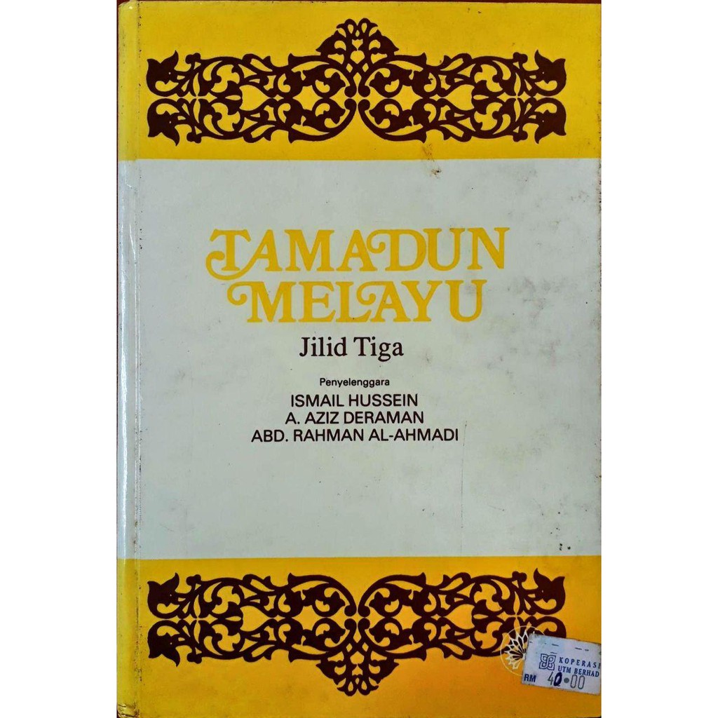 TAMADUN MELAYU Jilid TigaIsmail Hussein Shopee Malaysia