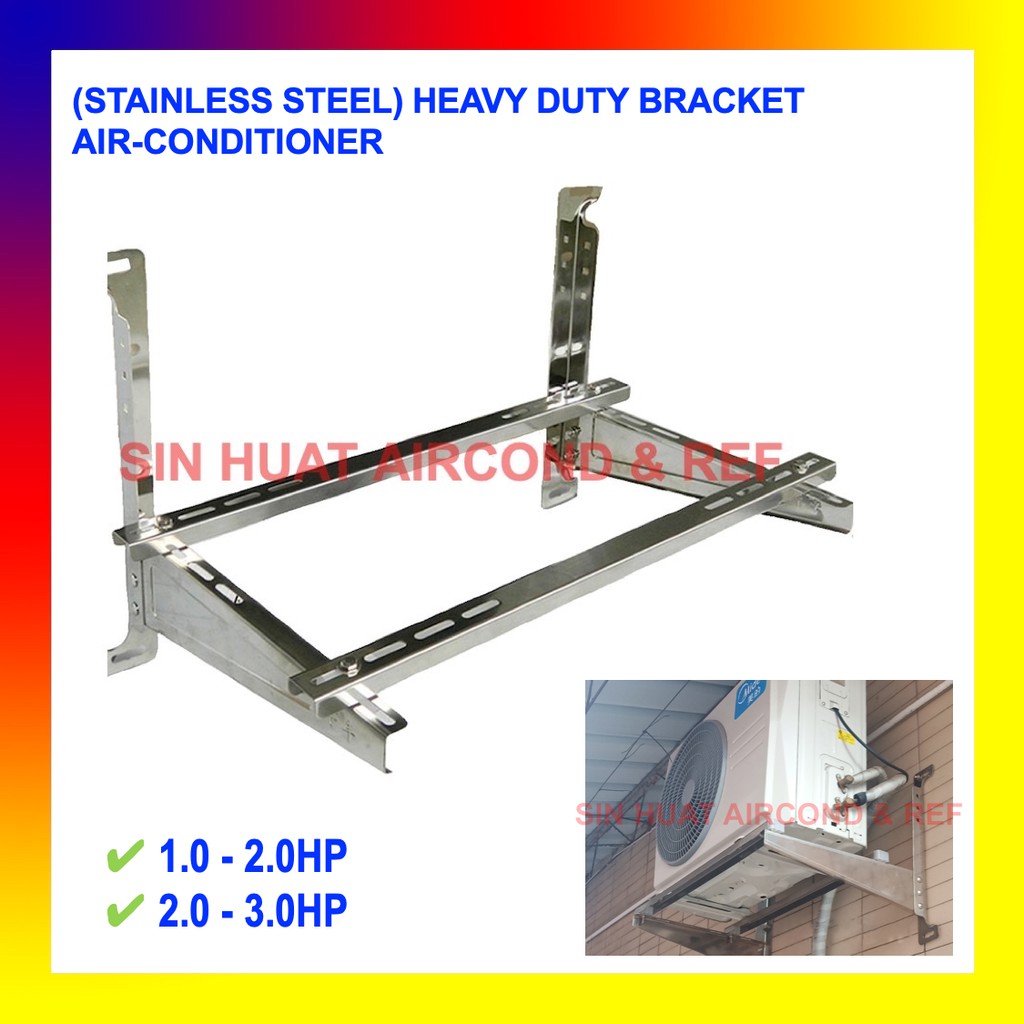 AIRCOND STAINLESS STEEL BRACKET 1.02.0HP 2.03.0HP HEAVY DUTY