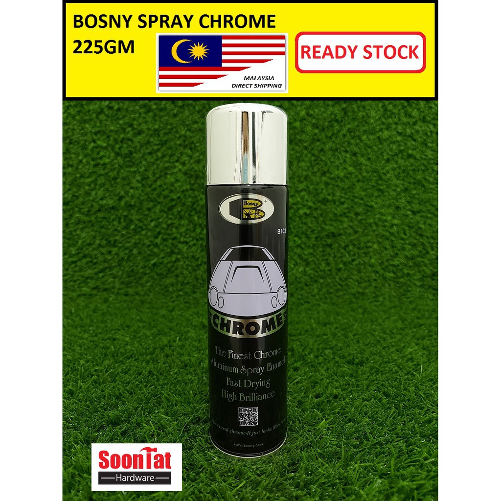 Original Bosny Paint Spray Chrome Not For Sabah Sarawak Area Shopee Malaysia