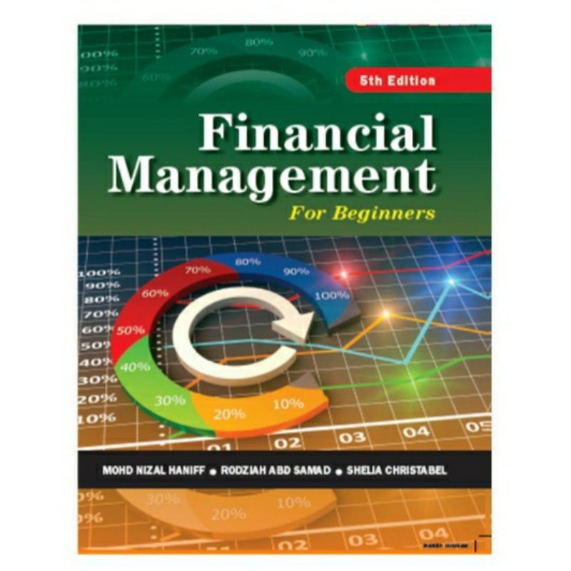 Financial Management for Beginners 5e - Mohd Nizal/Rodziah/Shelia