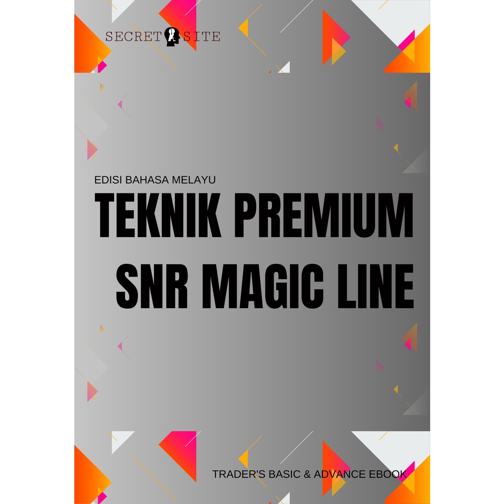 FOREX EBOOK [BM] - TEKNIK PREMIUM SNR MAGIC LINE