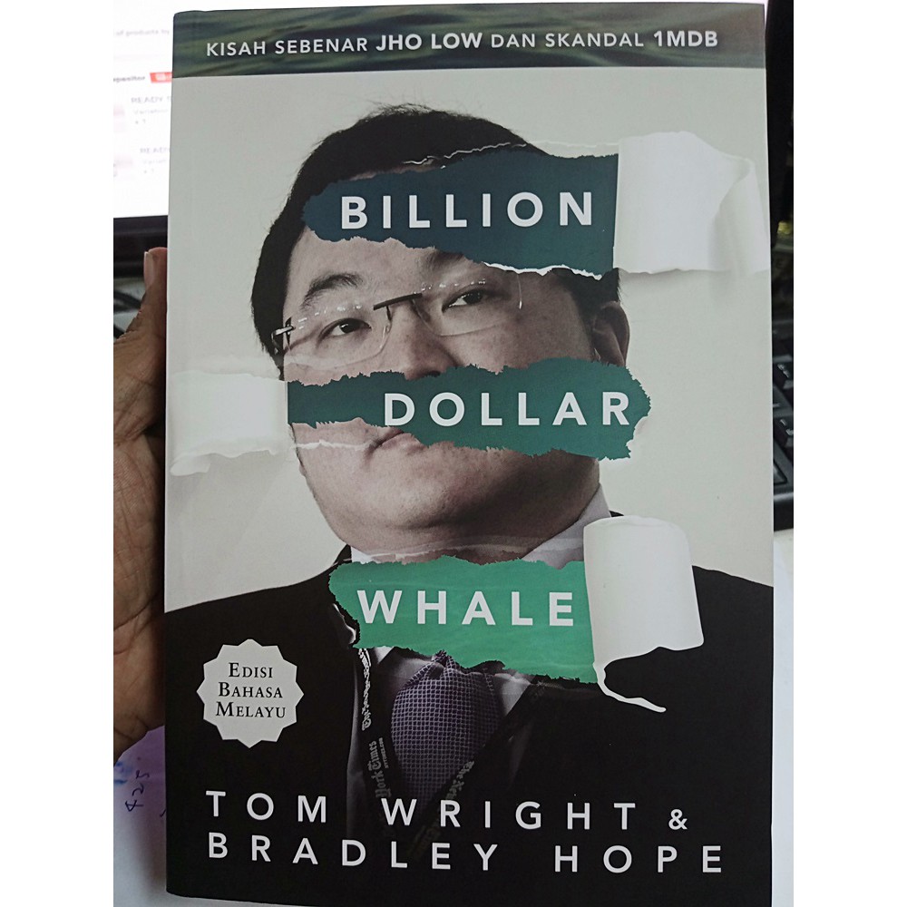 SKANDAL 1MDB. KISAH SEBENAR JHO LOW dan SKANDAL 1MDB! BILLION DOLLAR WHALE. (EDISI BAHASA MELAYU)