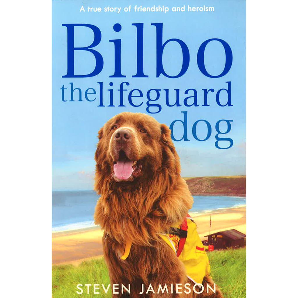 (BBW) Bilbo The Lifeguard Dog (ISBN: 9781509821419)
