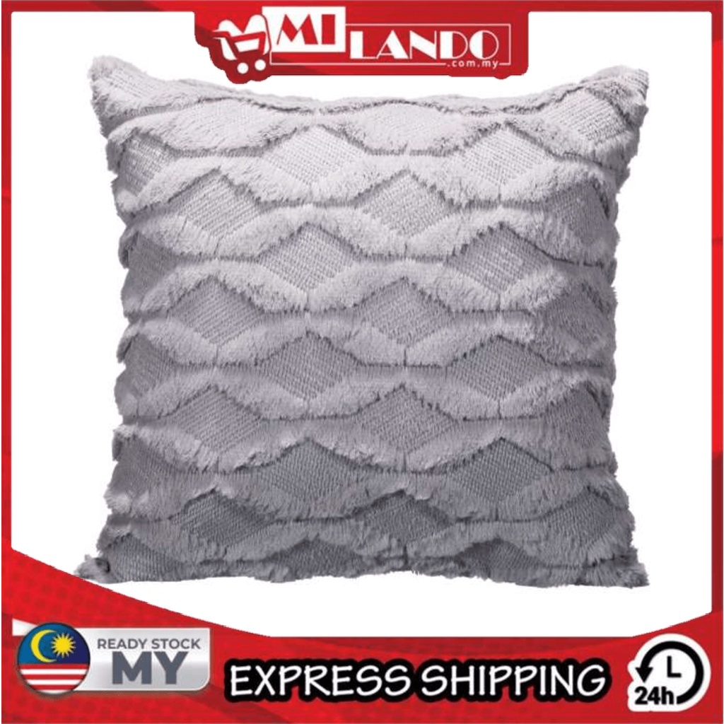 (PILLOW + COVER) MILANDO 45cm Sofa Plush Pillow Sofa Pillow Case Cushion Cover Including Pillow (Type 3)