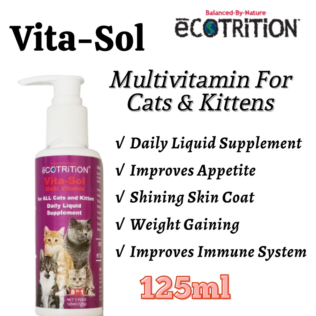 Ecotrition VitaSol Multivitamin For Kittens & Cats (125ml) Shopee