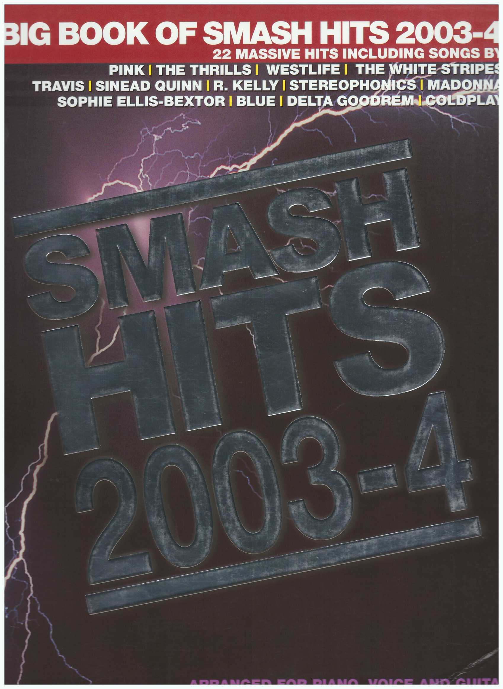 Smash Hits 2003-2004 / PVG Book / Piano Book / Pop Song Book / Vocal Book / Voice Book / Guitar Book / Gitar Book