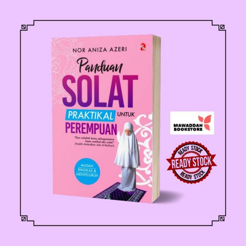 Buy Buku Panduan Solat Praktikal Untuk Perempuan : Nor Aniza Azeri 