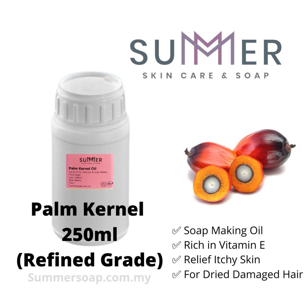 Summer Soap Palm Kernel Oil 250ml /500ml 棕榈核油 Carrier Oil / Soap Making Oil / DIY / Base Oil / Massage Oil / Minyak Urut