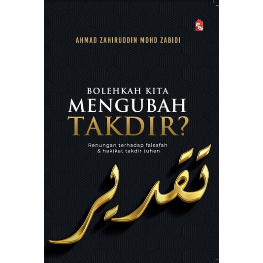 Bolehkah Kita Mengubah Takdir?