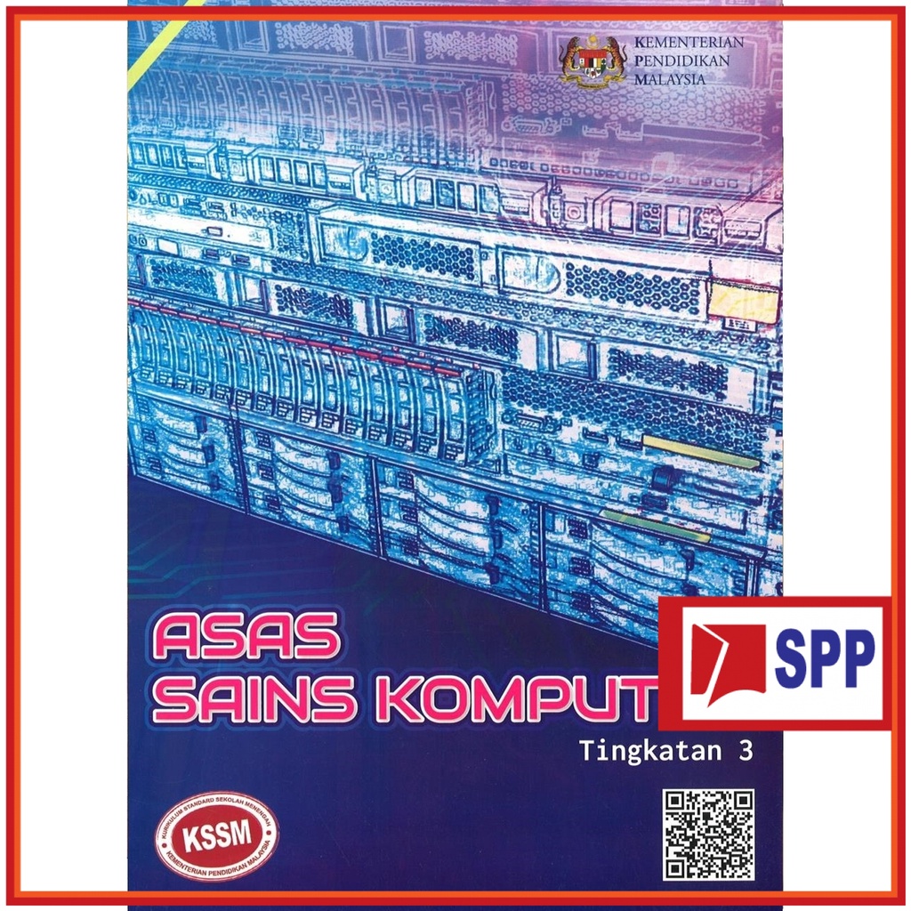 BUKU TEKS ASAS SAINS KOMPUTER TINGKATAN 3