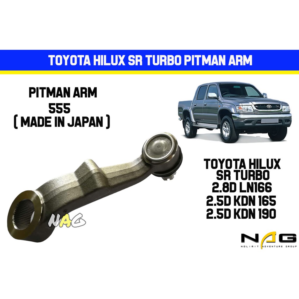 555 Pitman Arm Toyota Hilux Sr Turbo 2 8 Diesel Ln166 Kdn165 Kdn190 Made In Japan