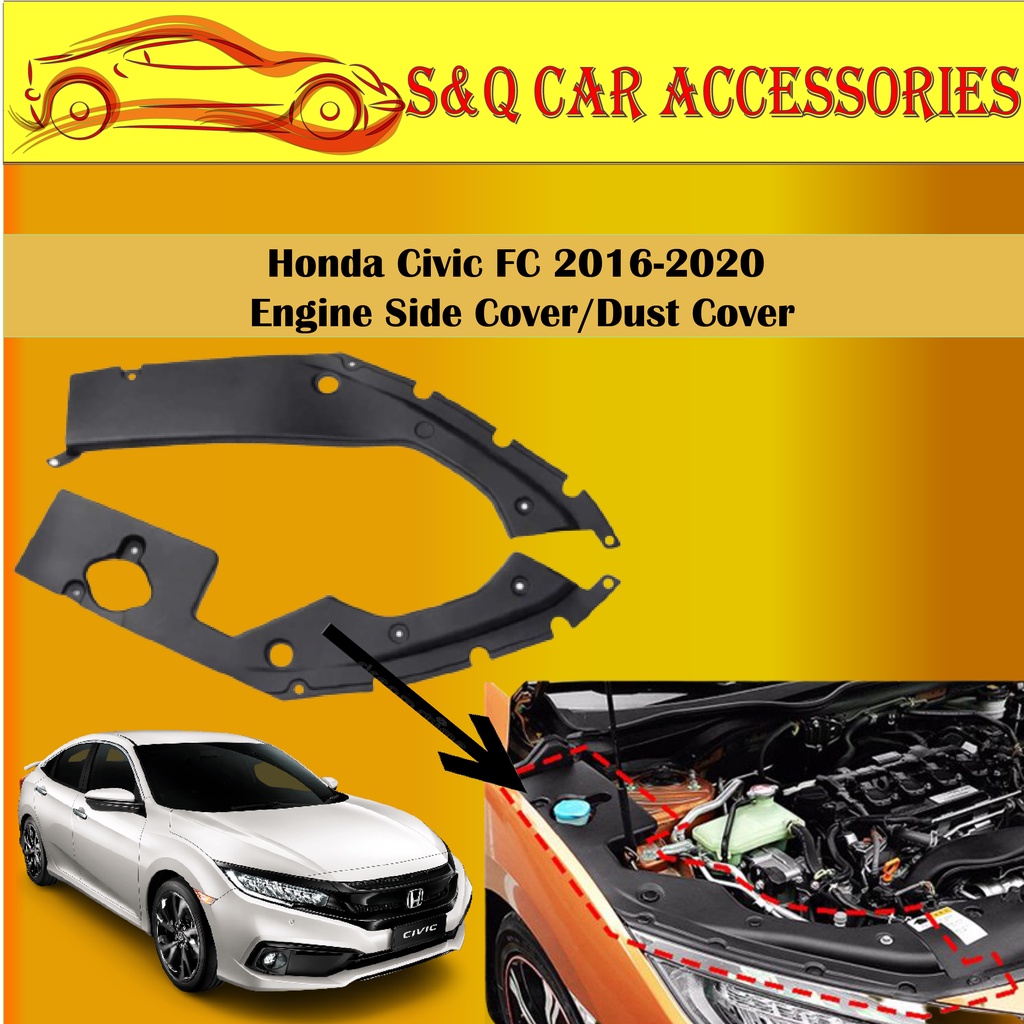 Honda Civic FC 20162020 Engine Side Cover/Dust Cover Shopee Malaysia