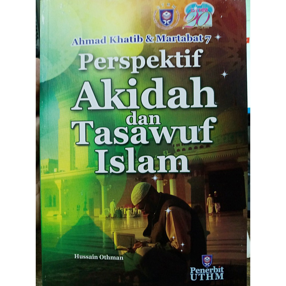 (uthm) Ahmad Khatib & Martabat 7. Perspektif Akidah Dan Tasawuf Islam 