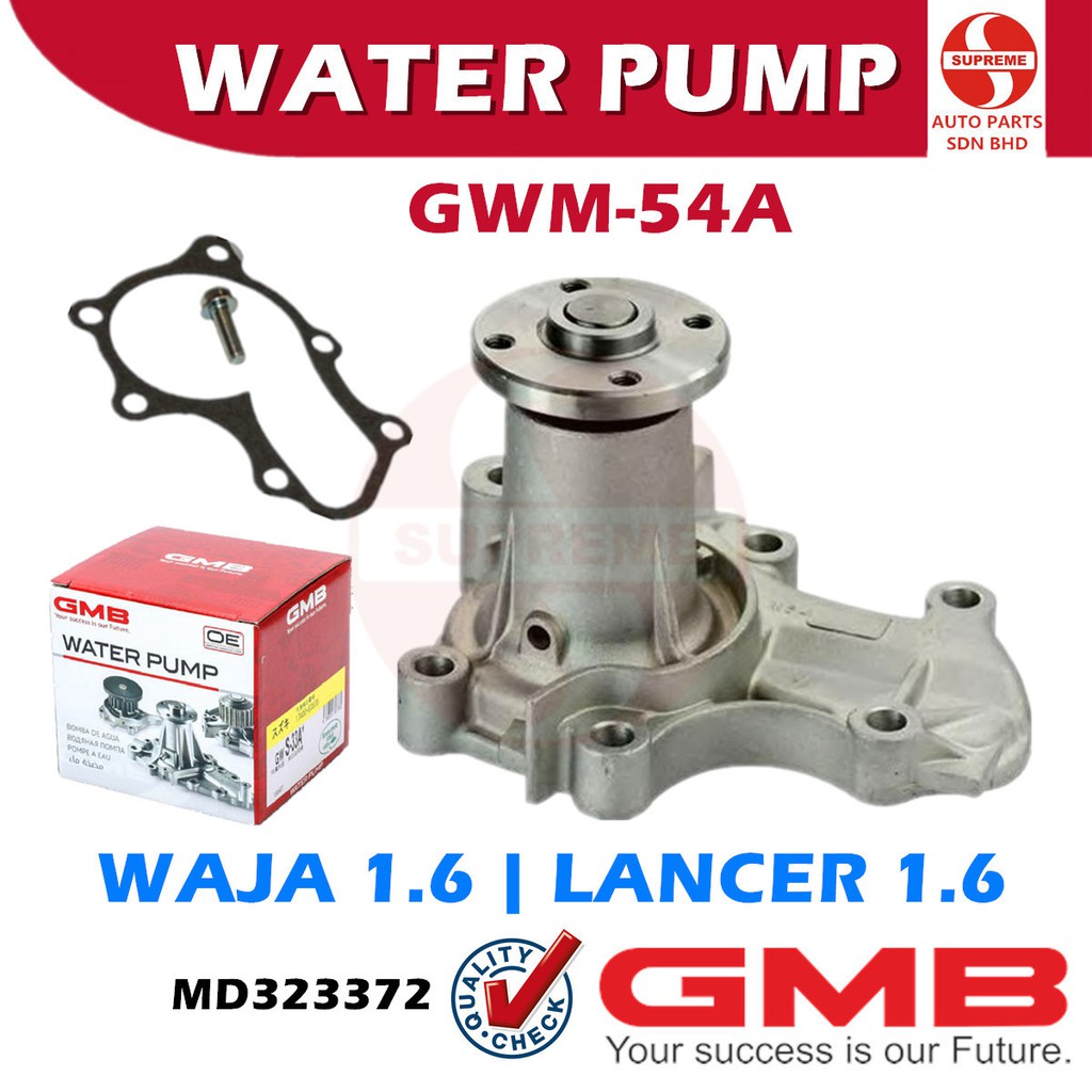 Water Pump GMB Proton Waja 1.6 CPS,Lancer 1.6 (GWM-54A) MD323372 - Pam Air  Kereta