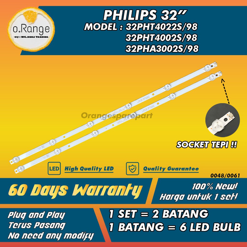 32PHT4002S/98 / 32PHT4022S/98 /32PHA3002S/98 Philips 32'' LED TV BACKLIGHT(LAMPU TV) PHILIPS 32 INCH 32PHT4002 32PHA3002