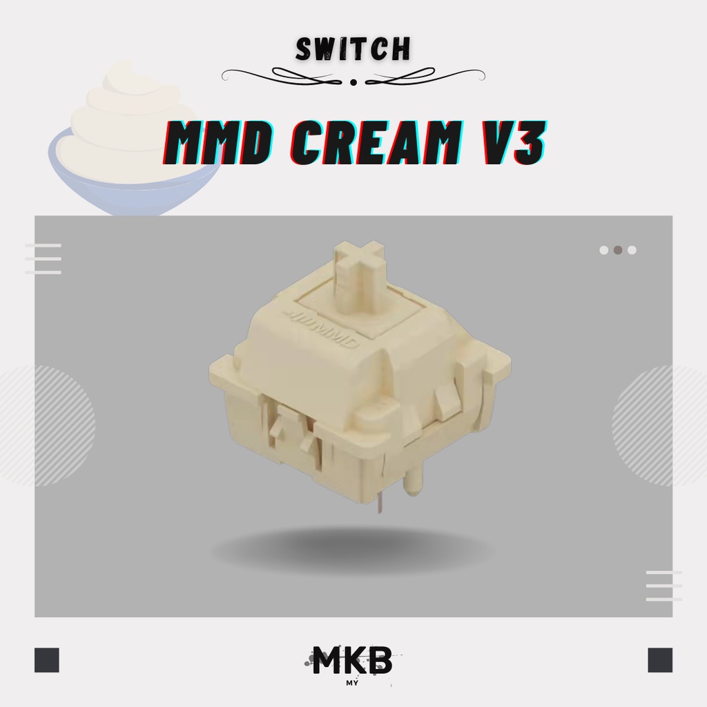 [READY STOCK] MMD Cream v3 (New) POM 45g Linear Switches Switch for