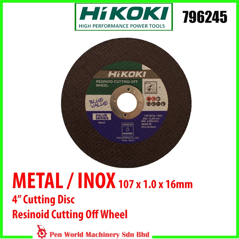 HIKOKI RESINOID CUTTING OF WHEEL 796245 4'' CUTTING DISC FOR METAL