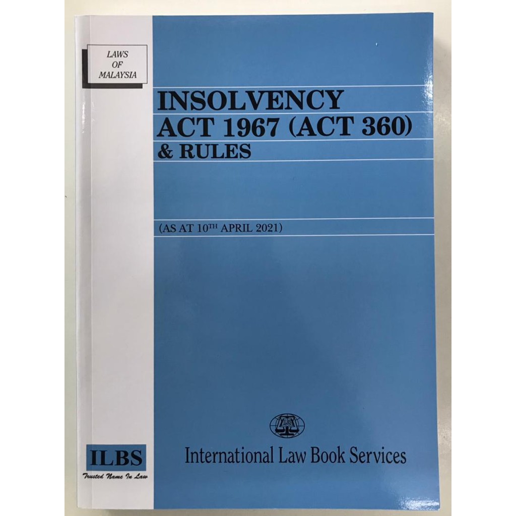 Insolvency Act 1967 Act 360 Rules Shopee Malaysia