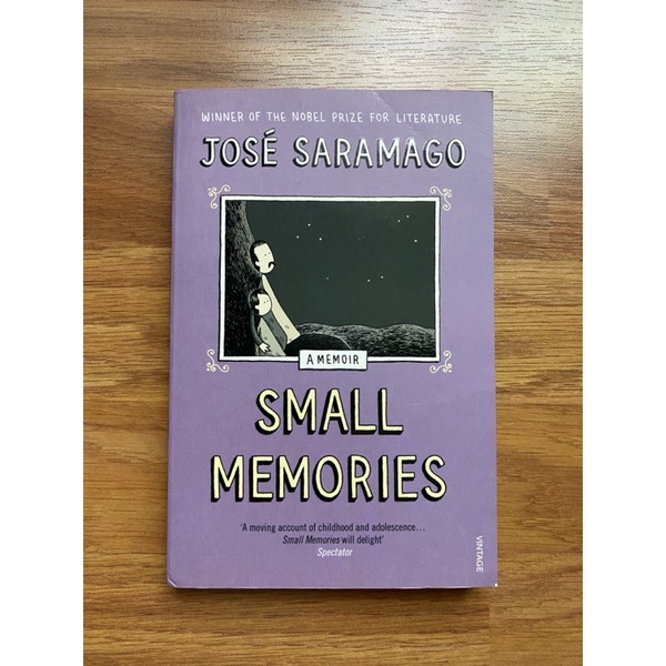 Small Memories by Jose Saramago, Margaret Jull Costa (Translator) (Biography - Portuguese Literature - Nobel Prize)