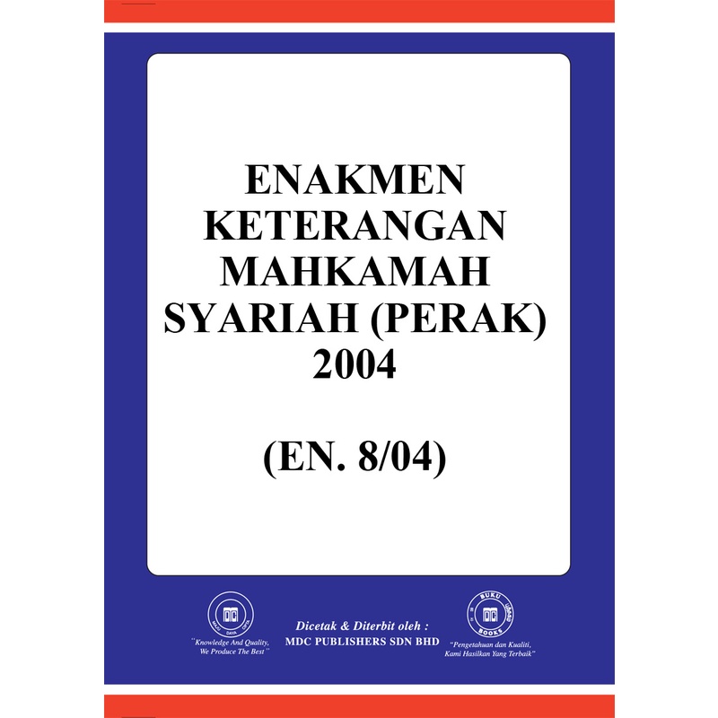 ENAKMEN KETERANGAN MAHKAMAH SYARIAH (PERAK) 2004 (EN. 8/04)