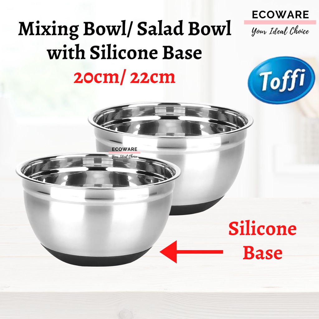 TOFFI Stainless Steel Mixing Bowl with Silicone Base/ Bakeware Flour Basin/ Salad Bowl 20cm/22cm