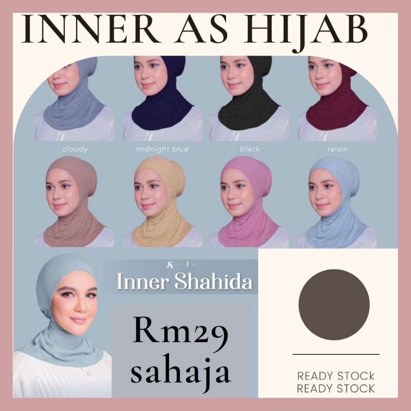 INNER AS HIJAB BY DATIN SHAHIDA