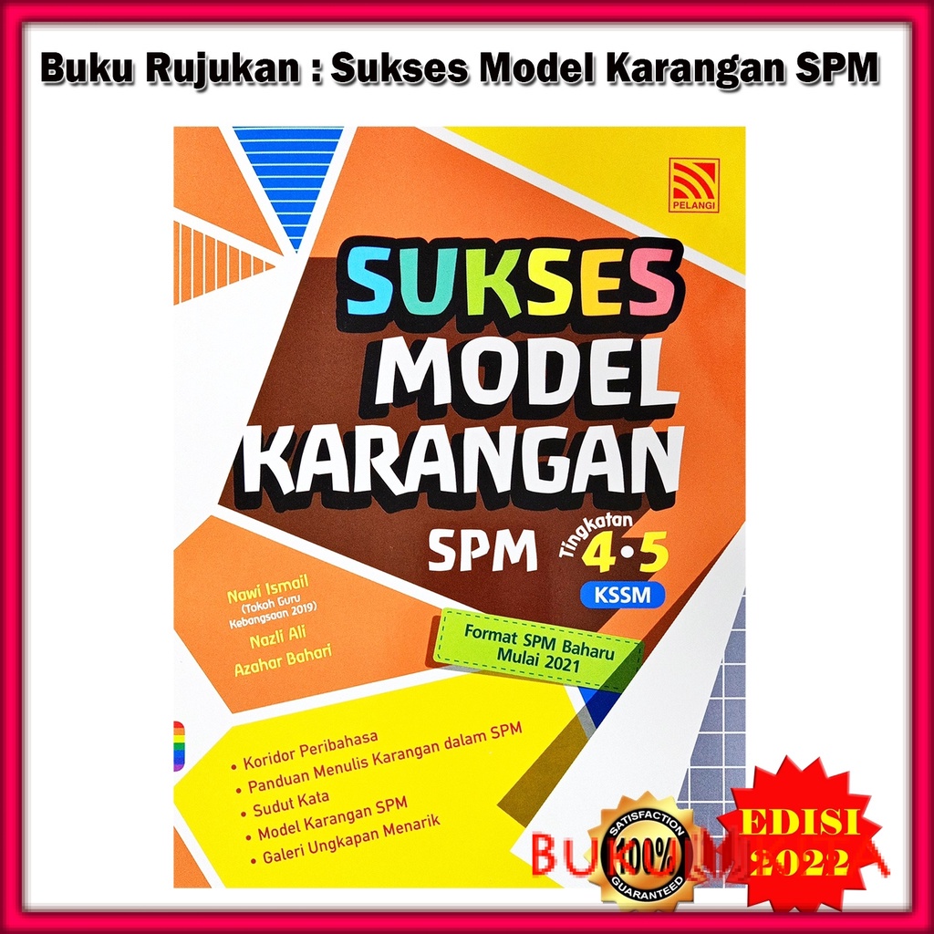 Buku Rujukan Sukses Karangan SPM Tingkatan 4 . 5 Edisi 2022  Shopee