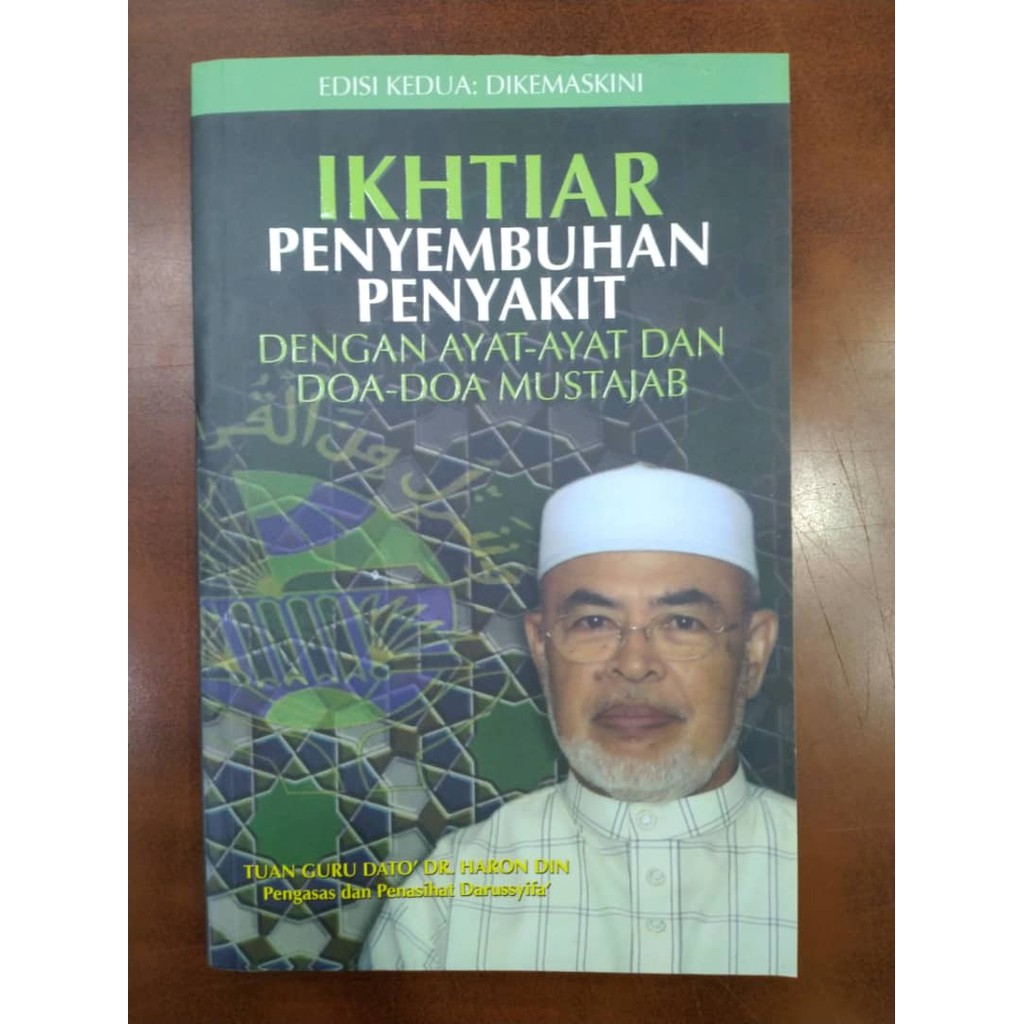 Ikhtiar Penyembuhan Penyakit Dato Dr Haron Din Persatuan Kebajikan Dan Pengubatan Islam Malaysia Darussyifa Shopee Malaysia