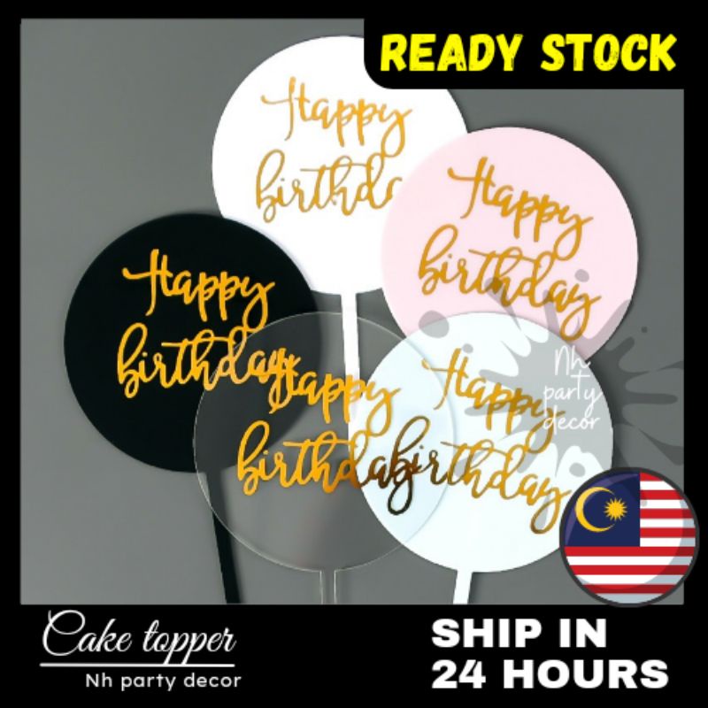 Acrylic cake topper birthday party ready stock