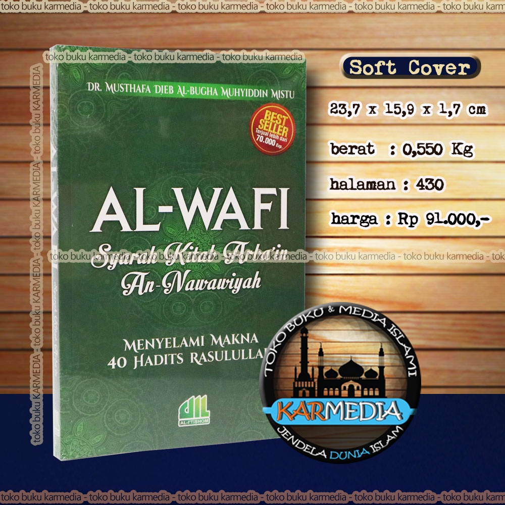 Buy Soft Cover Al Wafi Syarah Book Arbain An Nawawiyah Soft Cover Reader Al Itishom Karmedia Seetracker Malaysia