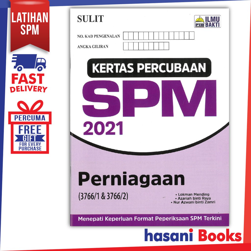 Hasani Ilmu Bakti Kertas Percubaan Spm 2021 Perniagaan Spm 9789672997368 Shopee Malaysia
