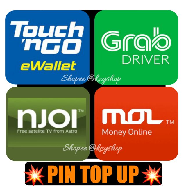 Top up pin, Grab, Touch n go, Njoi, Mol, Tng, Reload pin ...