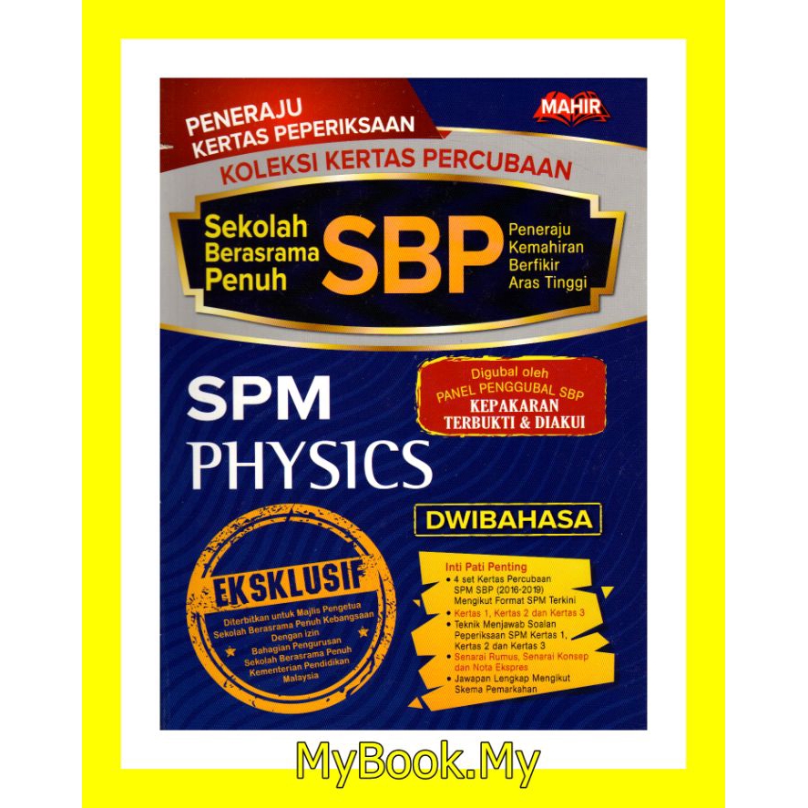 Myb Buku Latihan Koleksi Kertas Percubaan Sekolah Berasrama Penuh Sbp Spm Physics Fizik Dwibahasa Mahir Shopee Malaysia