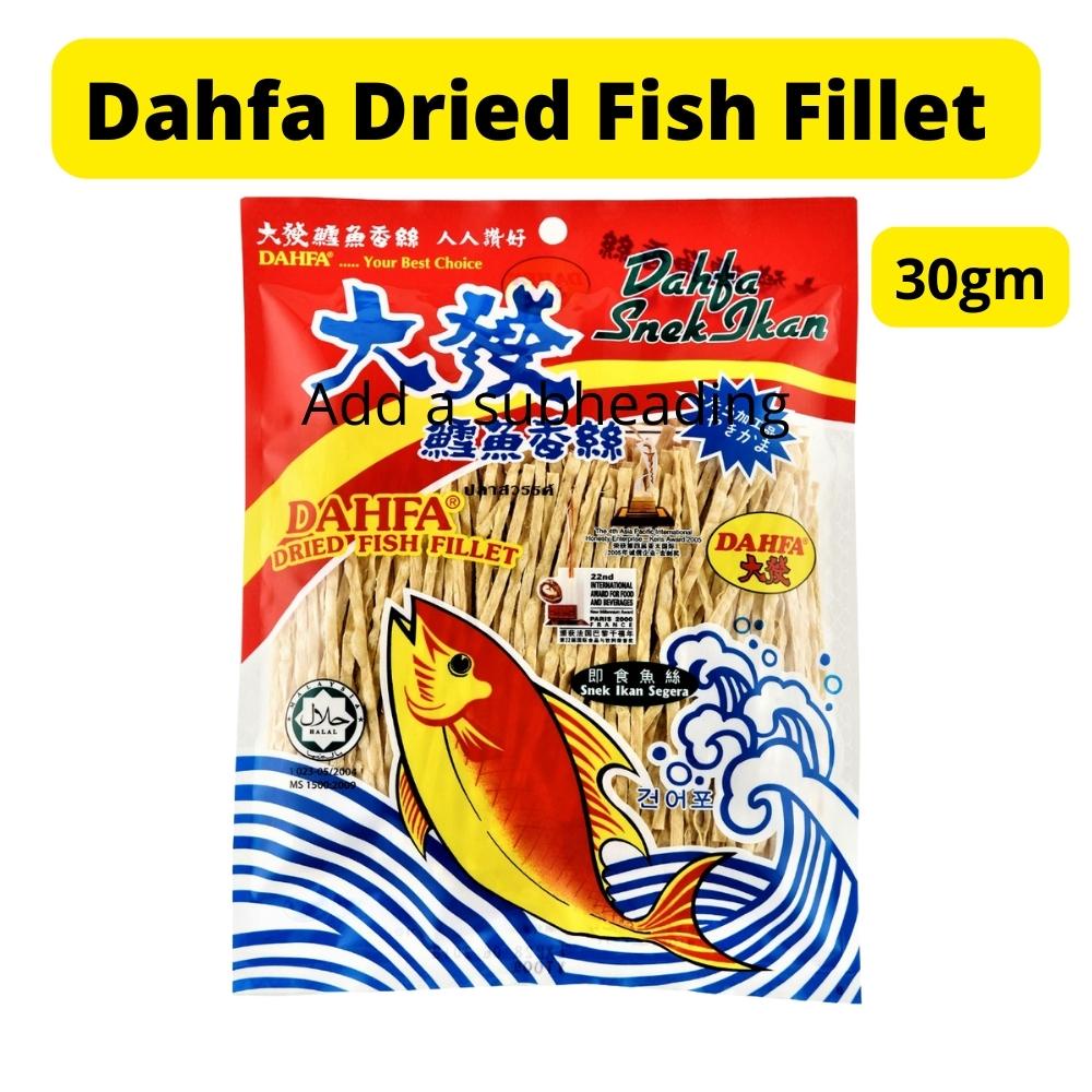 Dahfa Dried Fish Fillet 30gm Shopee Malaysia