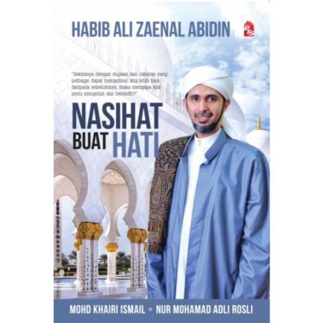 Buku Nasihat Buat Hati Habib Ali Zaenal Abidin Pts Agama Buku Nasihat Buat Diri Buku Pedoman Buat Umat Shopee Malaysia