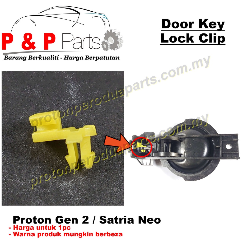 Door Key Lock Clip Klip Cable Inner Handle Proton Gen 2 Satria Neo