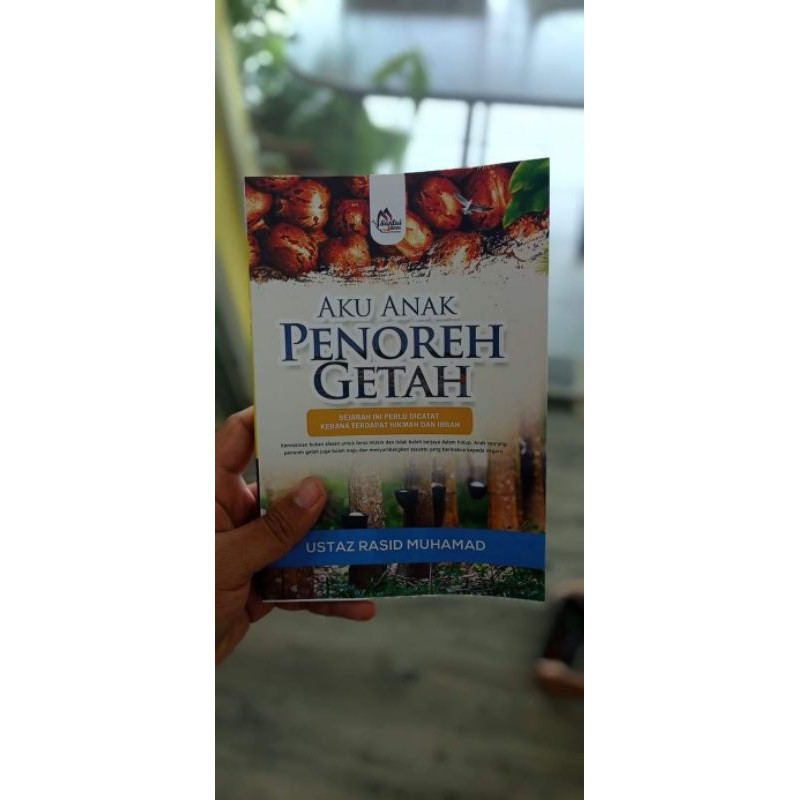 Buku Aku Anak Penoreh Getah