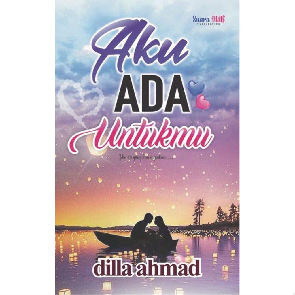 Image result for novel AKU ADA UNTUKMU