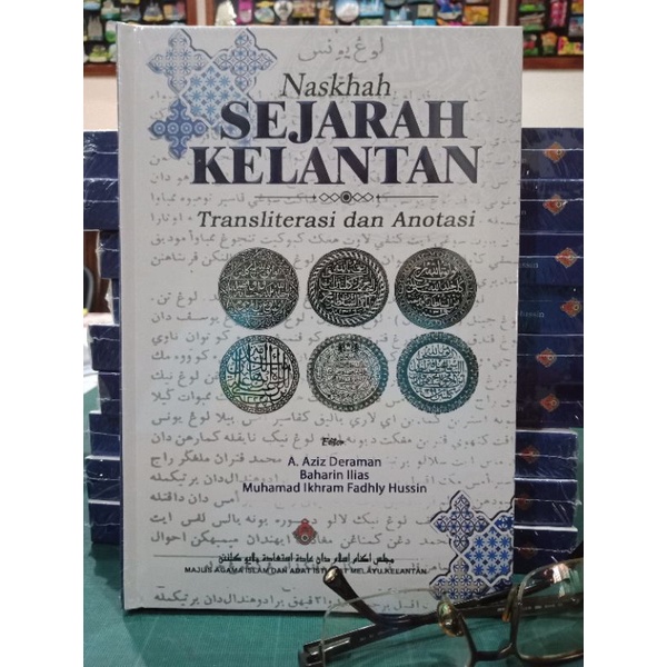 ZBH. Naskhah Sejarah Kelantan: Transliterasi dan Anotasi. Editor, A. Aziz Deraman, Baharin Ilias, Muhamad Ikhram Fadhly